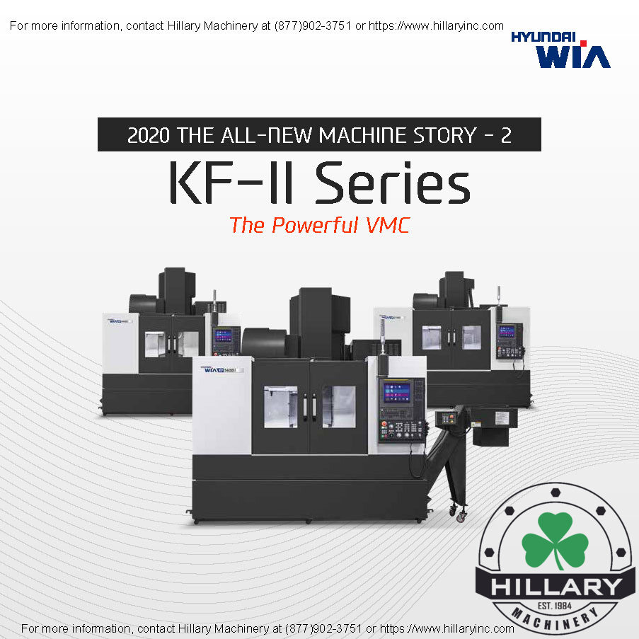 HYUNDAI WIA CNC MACHINE TOOLS KF5600 II 12K Vertical Machining Centers | Hillary Machinery
